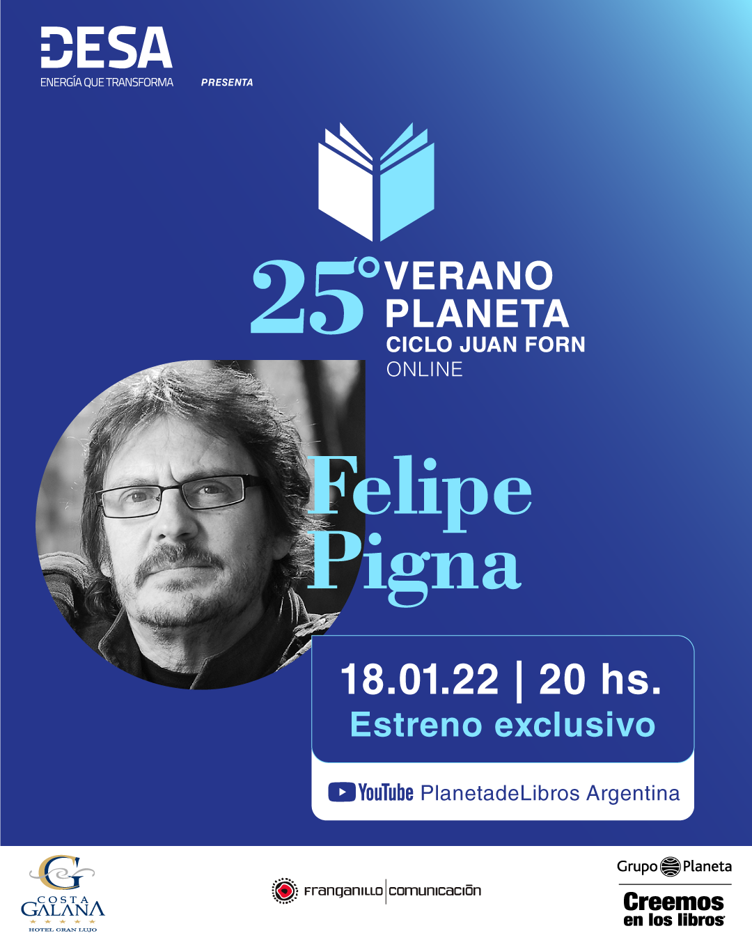 Felipe Pigna en la apertura de los 25 años de Verano Planeta