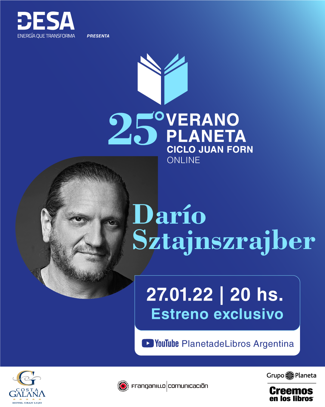 Dario Sztajnszraijber en “Verano Planeta 25 Años, Ciclo Juan Forn”