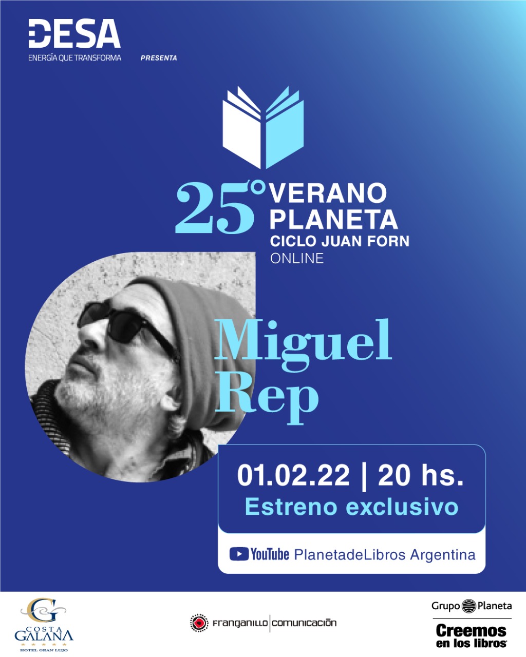 Miguel REP en la primera charla de febrero en “Verano Planeta 25 Años, Ciclo Juan Forn”