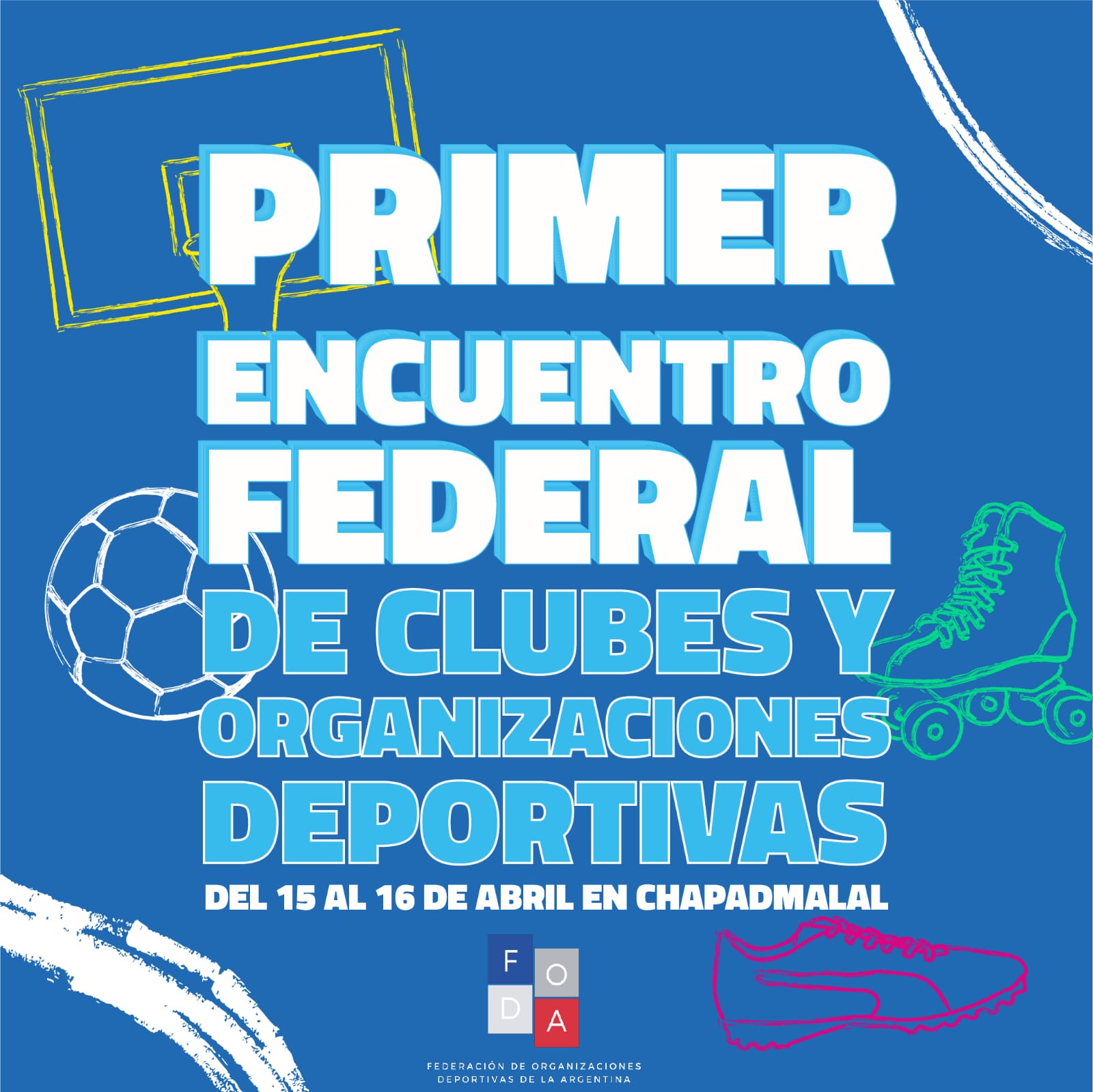 Se viene el 1er Encuentro Federal de Clubes de Barrio y Organizaciones Deportivas