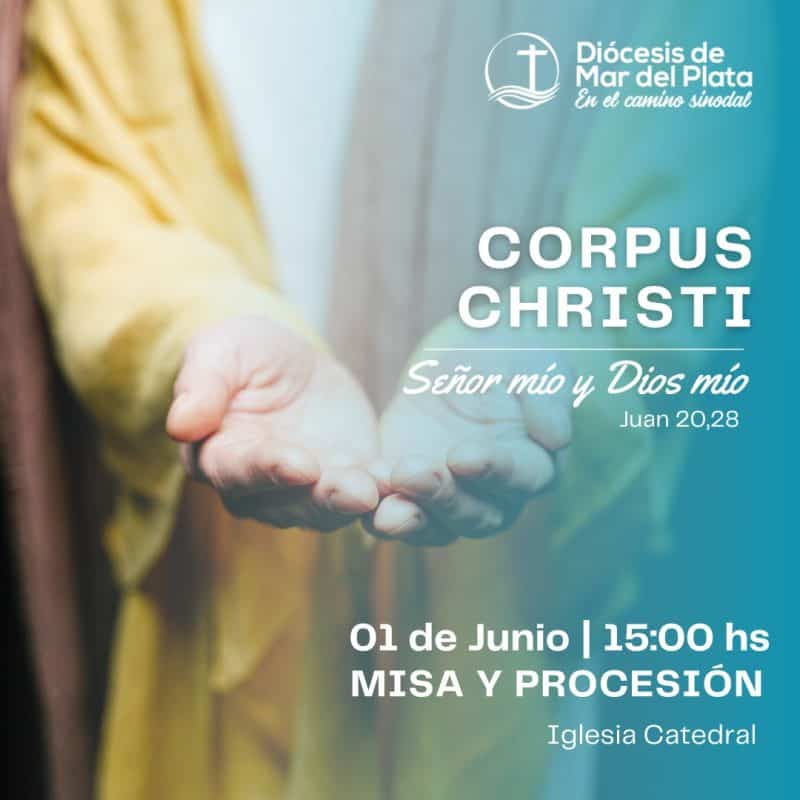 La Iglesia celebra el Corpus Christi con Misa en la Catedral y ...