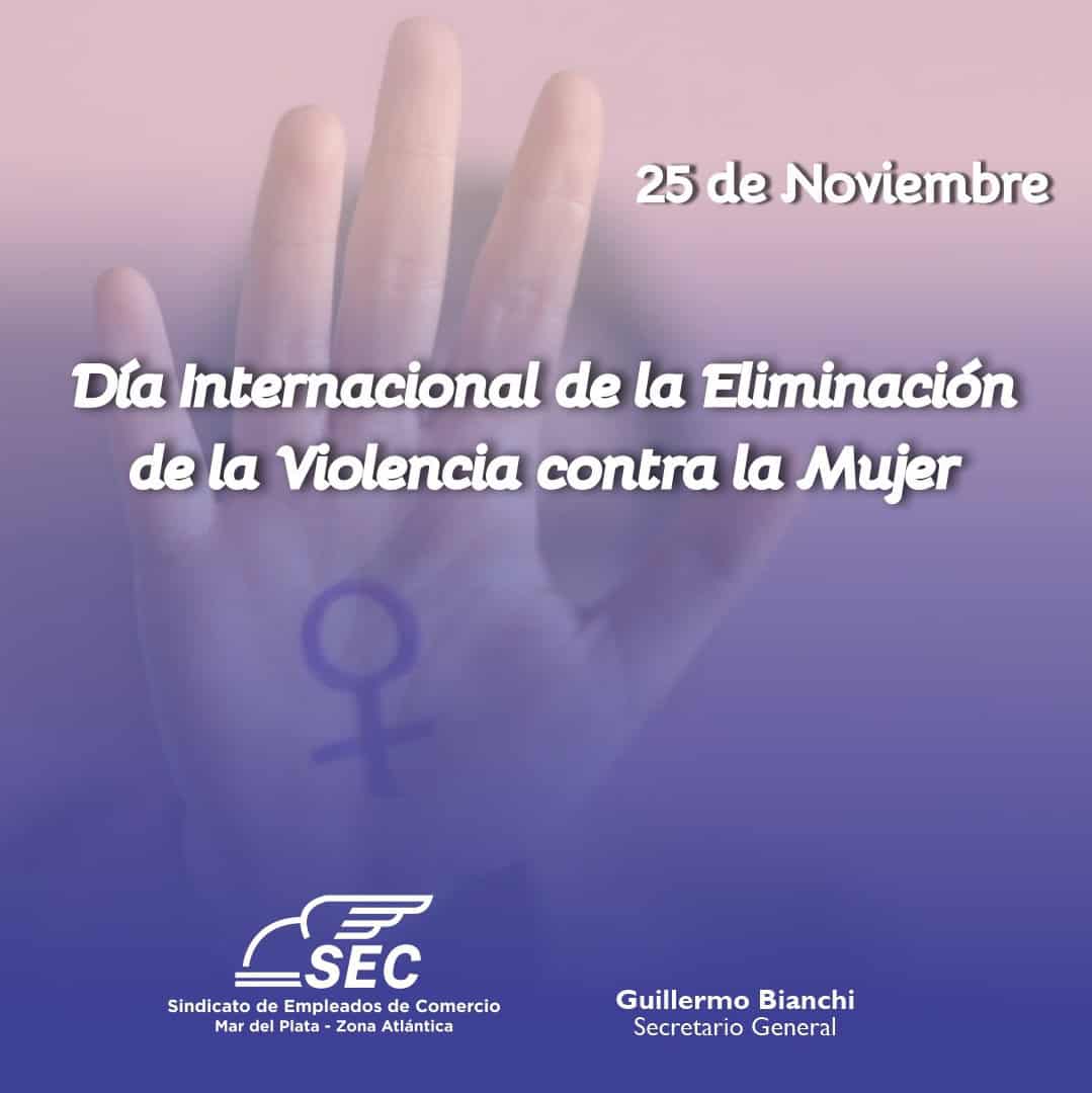 Día Internacional de la Eliminación de la Violencia contra la Mujer: “Cuando el odio se organiza, las violencias se multiplican”