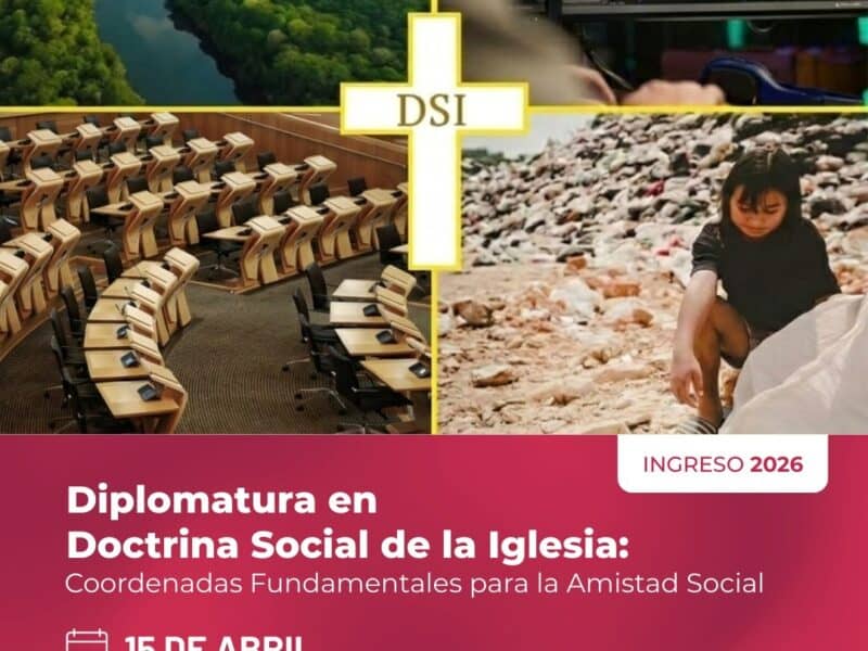 Lanzan la Diplomatura en Doctrina Social de la Iglesia