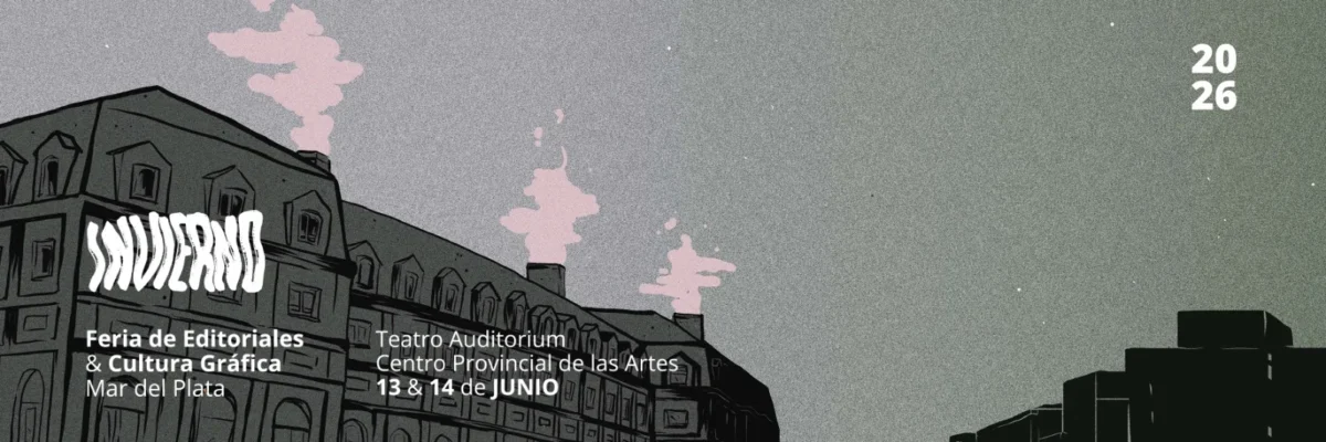 Llega la quinta edición de Invierno, la Feria de Editoriales y Cultura Gráfica de Mar del Plata