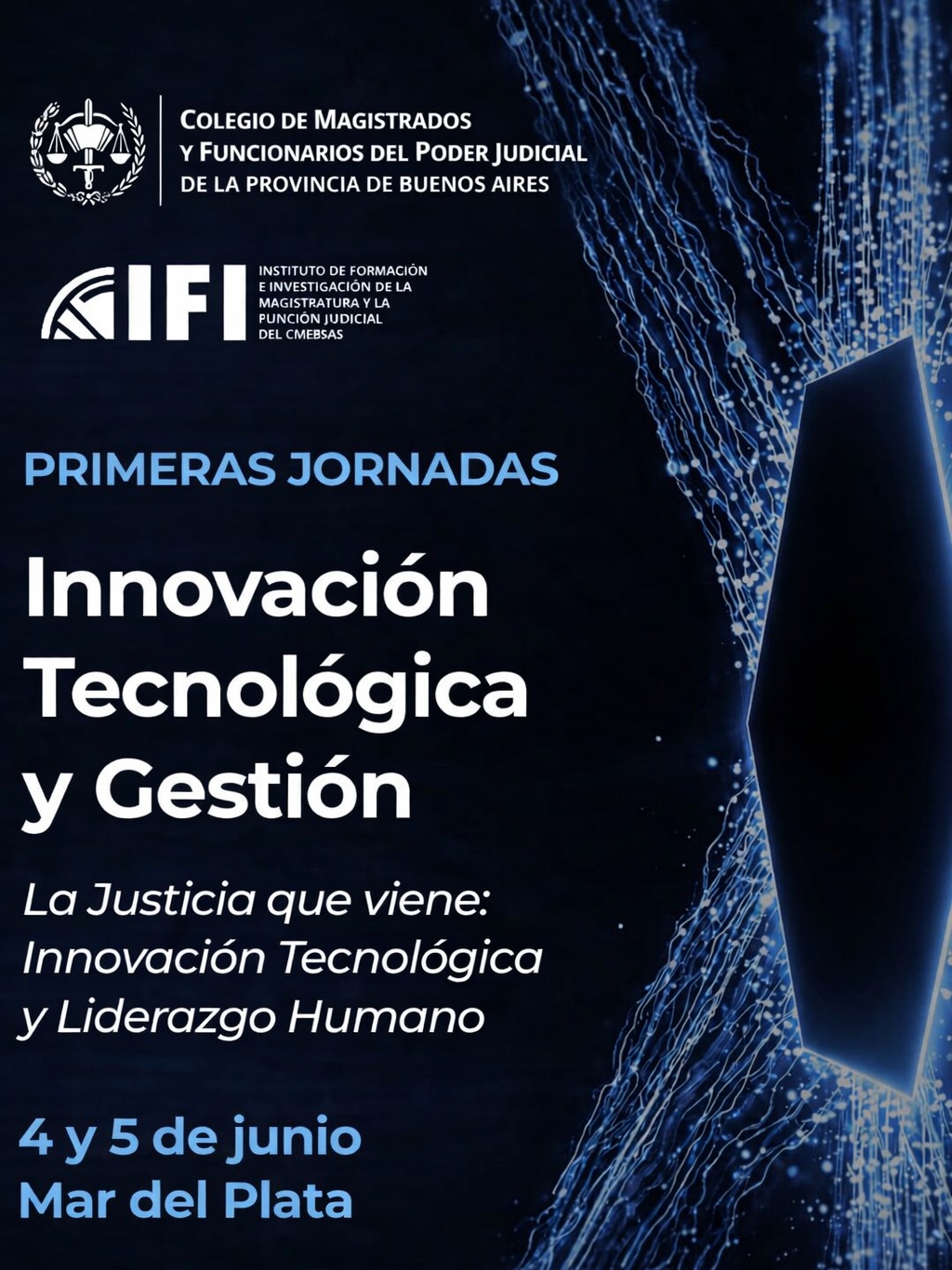 La Justicia que viene: Innovación Tecnológica y Liderazgo Humano