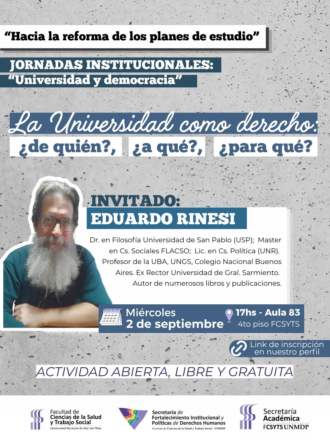 Se realizarán las Jornadas institucionales  «Universidad y democracia»