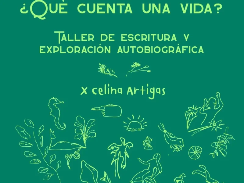 «¿Qué cuenta una vida?». Taller literario.