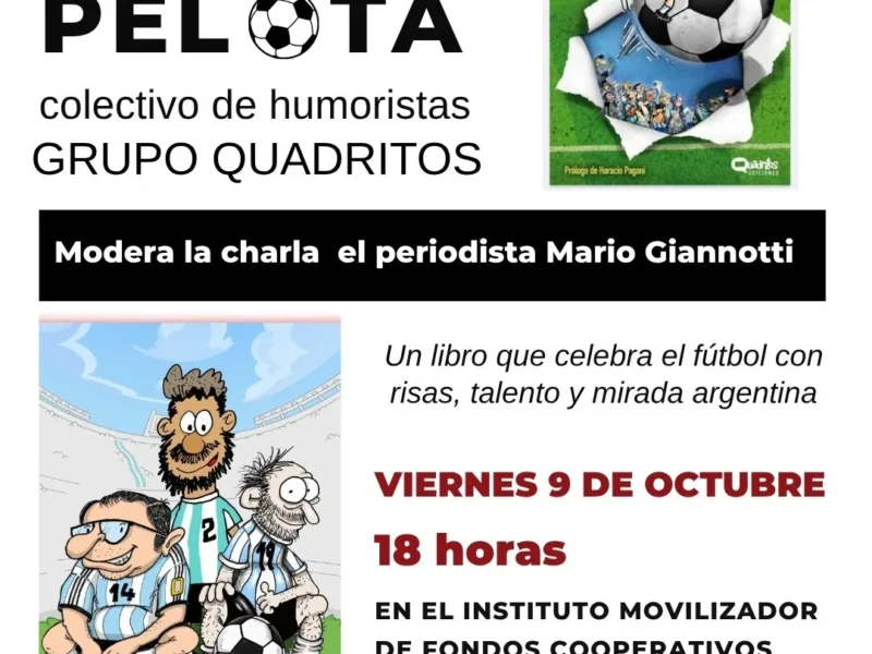 Humor hecho pelota: Se presenta en Mar del Plata un libro que celebra el fútbol con risas, talento y mirada argentina