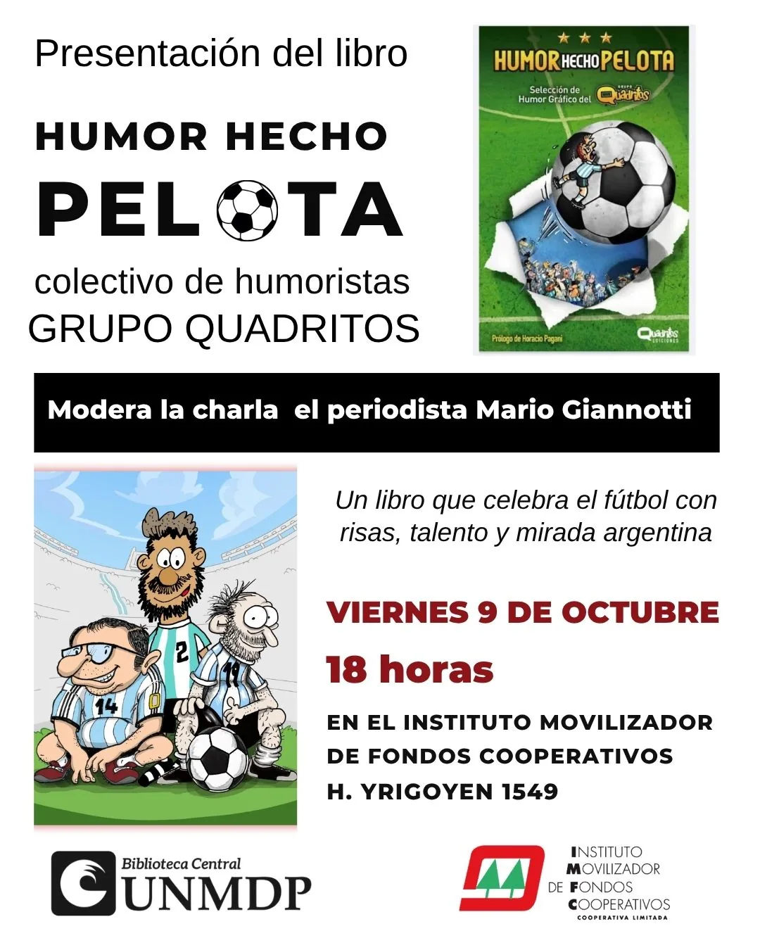 Humor hecho pelota: Se presenta en Mar del Plata un libro que celebra el fútbol con risas, talento y mirada argentina